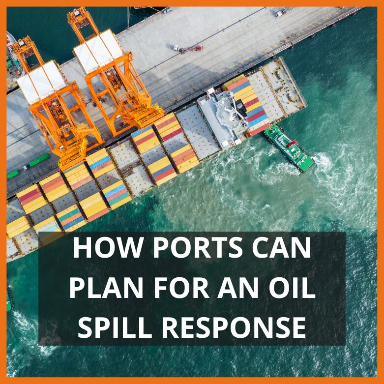 Thumbnail for article over how ports can plan for an oil spill response