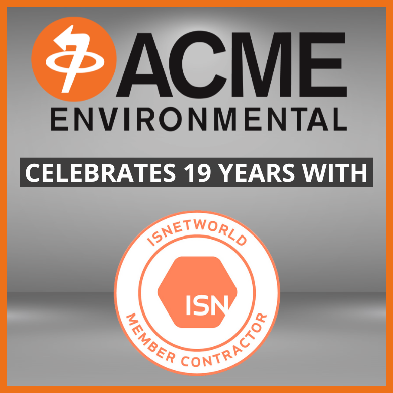 ACME Environmental's partnership with ISNetworld for 19 years