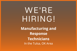 We're hiring Manufacturing and Response Technicians in the Tulsa, OK area